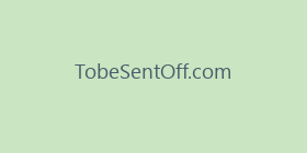 TobeSentOff.com