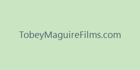 TobeyMaguireFilms.com