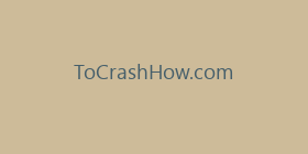 ToCrashHow.com