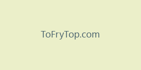 ToFryTop.com
