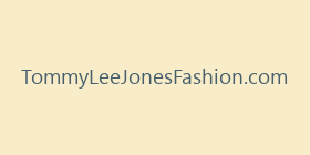 TommyLeeJonesFashion.com
