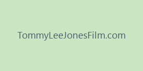 TommyLeeJonesFilm.com