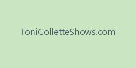 ToniColletteShows.com