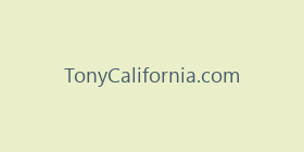 TonyCalifornia.com