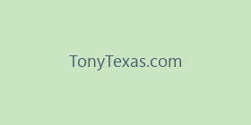 TonyTexas.com