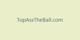 TopAssTheBall.com
