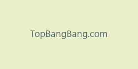 TopBangBang.com