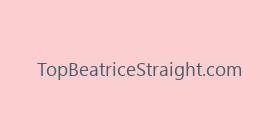 TopBeatriceStraight.com
