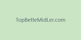 TopBetteMidLer.com