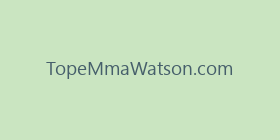 TopeMmaWatson.com