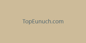 TopEunuch.com