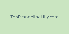 TopEvangelineLilly.com