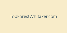 TopForestWhitaker.com