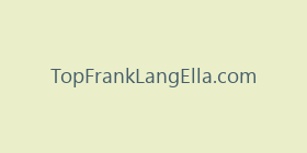 TopFrankLangElla.com