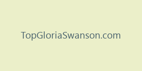 TopGloriaSwanson.com