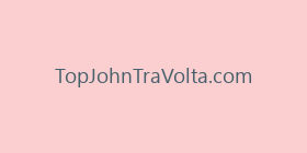 TopJohnTraVolta.com