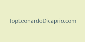 TopLeonardoDicaprio.com