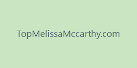 TopMelissaMccarthy.com