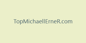 TopMichaellErneR.com