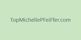 TopMichellePFeiFfer.com