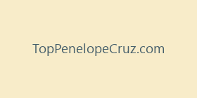 TopPenelopeCruz.com