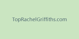 TopRachelGriffiths.com