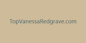 TopVanessaRedgrave.com
