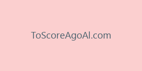 ToScoreAgoAl.com