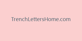 TrenchLettersHome.com
