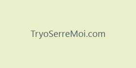 TryoSerreMoi.com