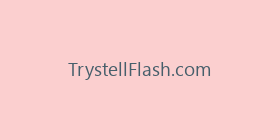 TrystellFlash.com