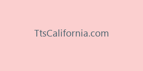 TtsCalifornia.com