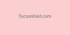 TucsonFast.com