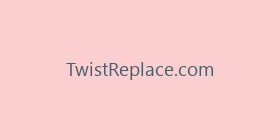 TwistReplace.com