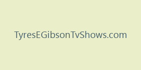 TyresEGibsonTvShows.com
