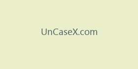 UnCaseX.com