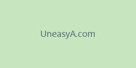UneasyA.com