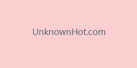 UnknownHot.com