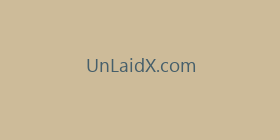 UnLaidX.com