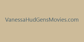 VanessaHudGensMovies.com