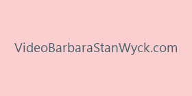 VideoBarbaraStanWyck.com