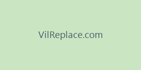 VilReplace.com
