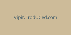 VipiNTrodUCed.com