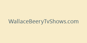 WallaceBeeryTvShows.com
