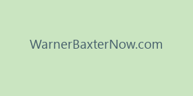 WarnerBaxterNow.com