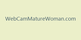 WebCamMatureWoman.com