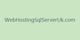 WebHostingSqlServerUk.com