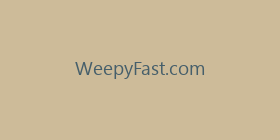 WeepyFast.com