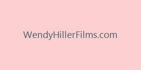 WendyHillerFilms.com