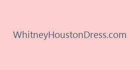 WhitneyHoustonDress.com